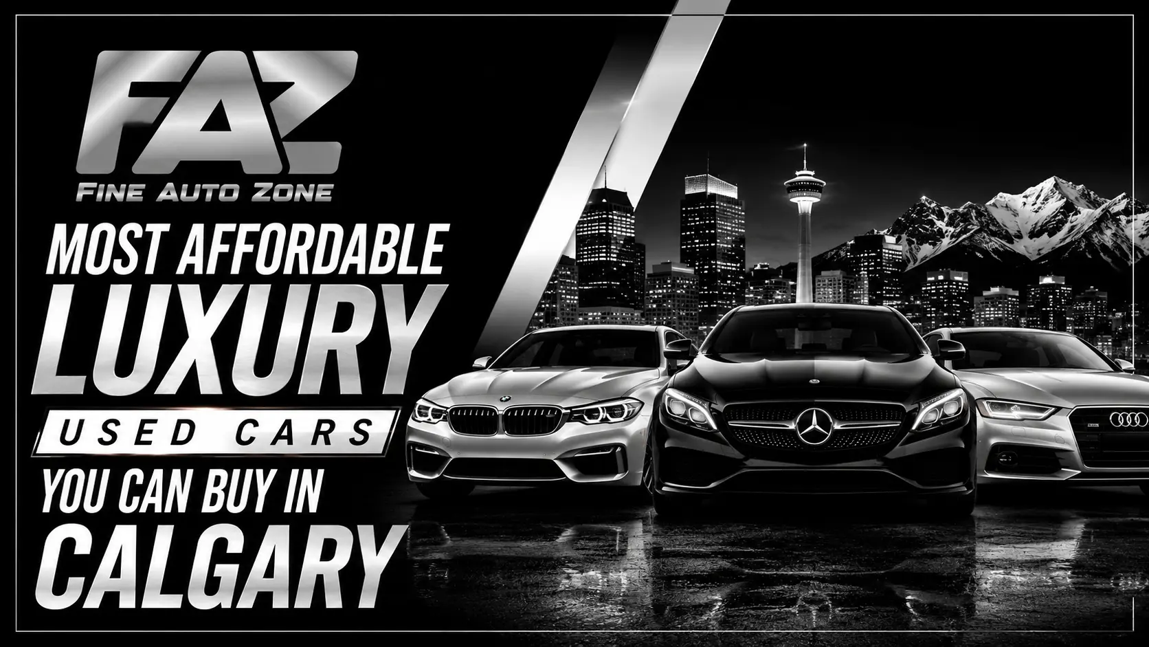 affordable luxury used cars in Calgary | Fine Auto Zone