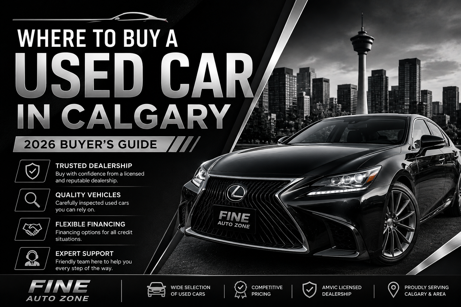Where to Buy a Used Car in Calgary - Fine Auto Zone dealership with quality used cars and flexible financing options in Calgary, Alberta