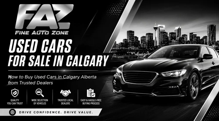 Used cars for sale in Calgary at Fine Auto Zone dealership